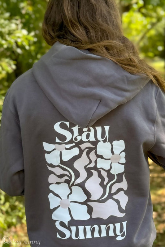 Stay Sunny Flowers Hoodie